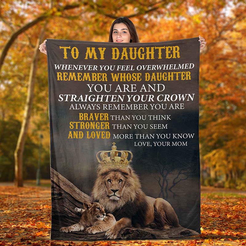 Skitongift Blanket For Sofa Throws Bed Throws Blanket Lion To My Daughter When You Feel Overwhelmed Remember Whose Daughter You are and Straighten