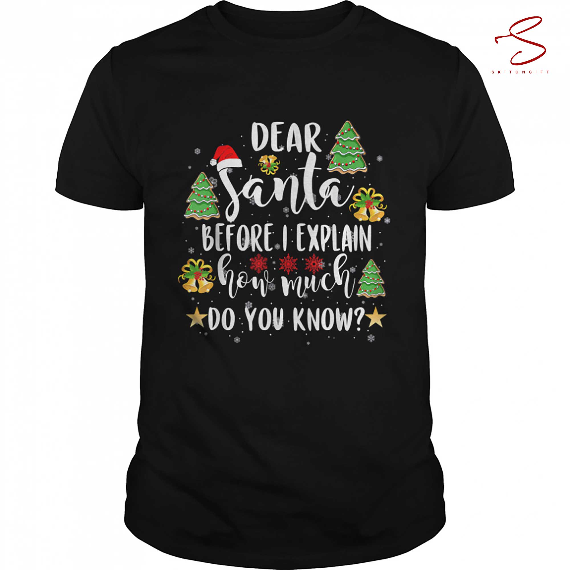 Skitongift Funny Christmas Shirts Kids Adults Santa I Can Explain T Shirt