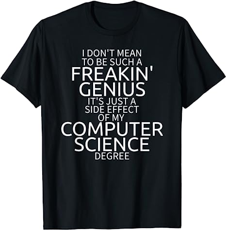 Skitongift Funny Computer Science Shirt Degree Genius Graduation Gift, Funny Shirt, gifts for Dad Mom,Gifts for Him, Her, Gifts for Dad Mom