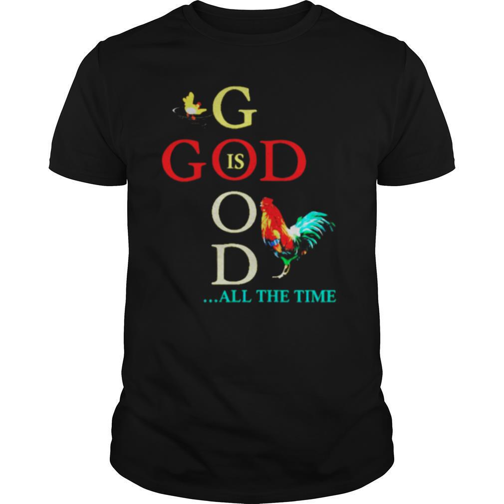 Skitongift God Is Good All The Time Funny Shirt, gifts for Dad Mom,Gifts for Him, Her, Gifts for Dad Mom