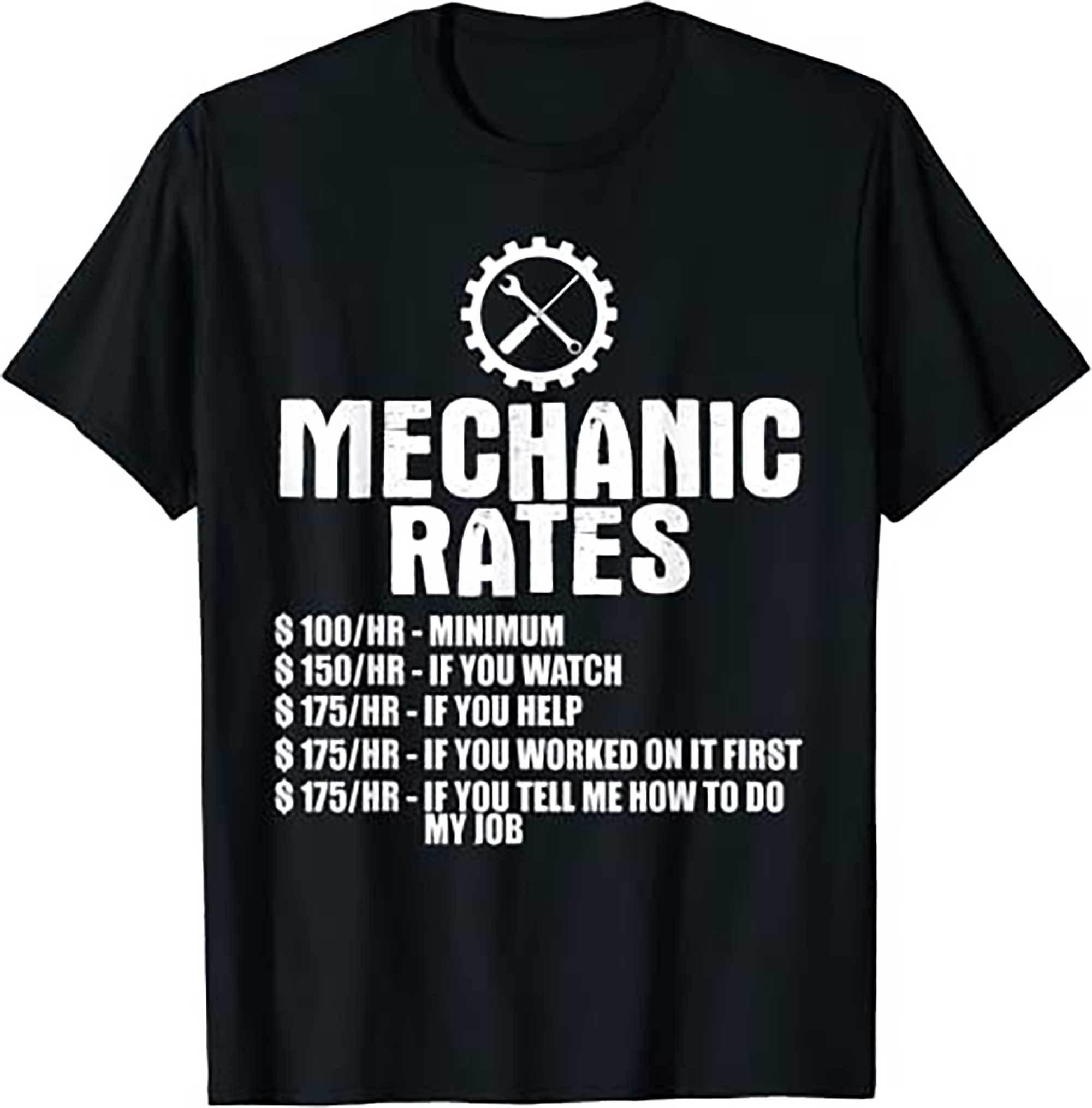 Skitongifts Mechanic Funny Gift, Mechanic Rates T Shirt Funny Shirts Hoodie Long Short Sleeve Casual Shirt