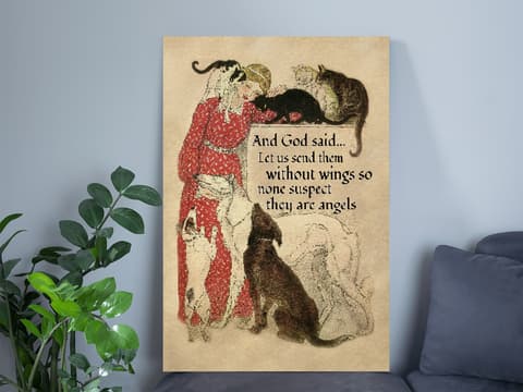 Skitongifts Poster No Frame, And God Said Let Us Send Them Without Wings So None Suspect They Are Angels Girl With Cats And Dogs