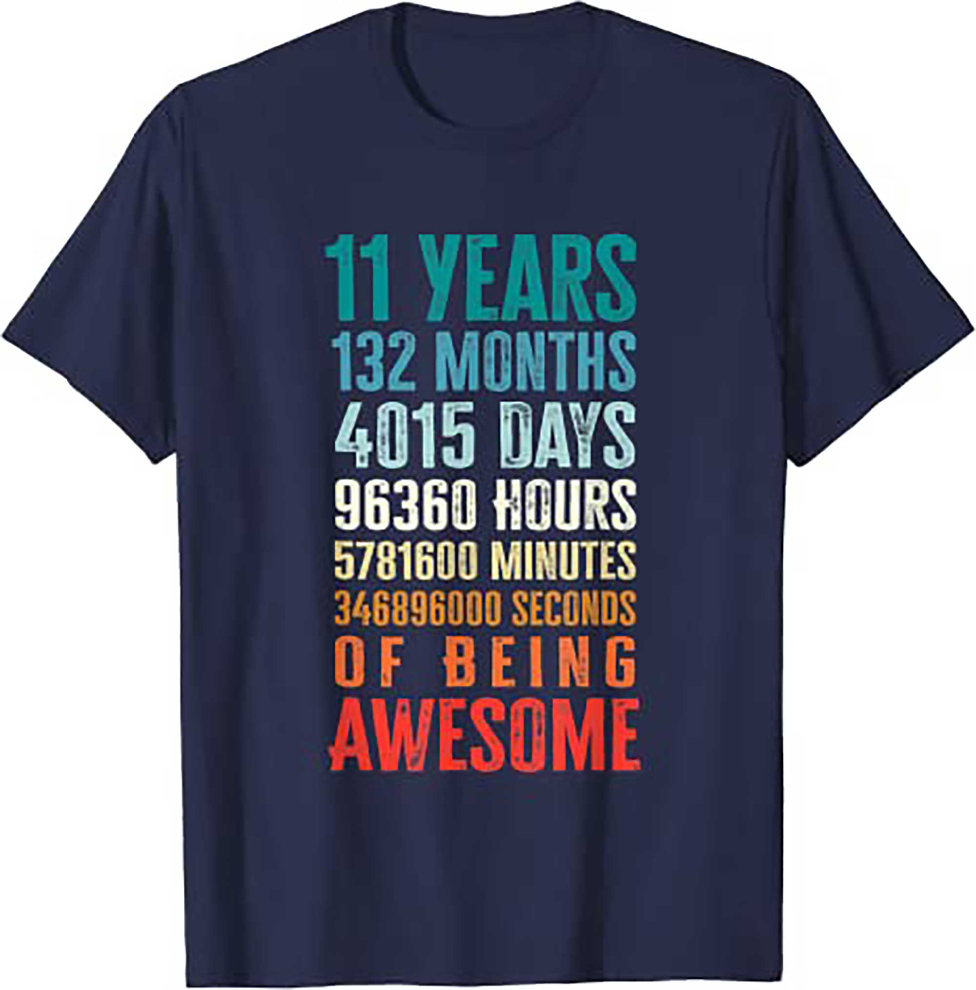 Skitongift 11 Years 132 Months Of Being Awesome 11th Birthday Gifts T Shirt