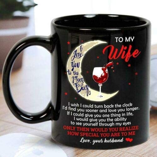 Skitongifts Coffee Mug Funny Ceramic Novelty Red Wine To My Wife I Love You To The Moon And Back