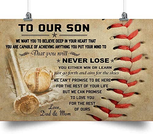 Baseball Dad And Mom To Our Son Never Lose This Beautiful Is A For Your Son