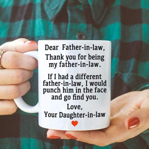 Skitongifts Coffee Mug Funny Ceramic Novelty Dear Father In Law Thank You For Being My Father In Law