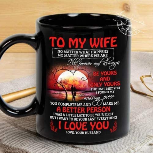 Skitongifts Coffee Mug Funny Ceramic Novelty To My Wife I'll Forever & Always Be Your