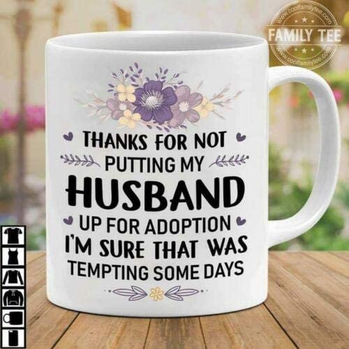 Skitongifts Coffee Mug Funny Ceramic Novelty Mother In Law Thanks For Not Putting My Husband