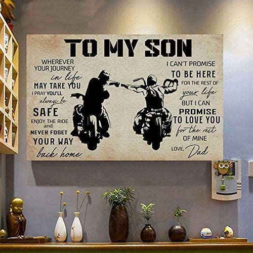 Biker To My Son I Pray Youll Always Be Safe Enjoy The Ride Never Forget Your Way Back Home Love Dad