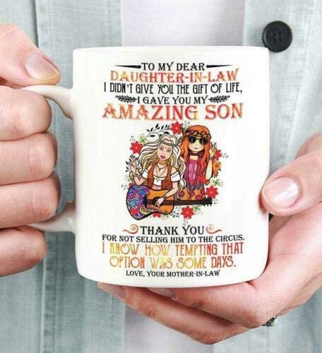 Skitongifts Coffee Mug Funny Ceramic Novelty To My Dear Daughter In Law Amazing Son