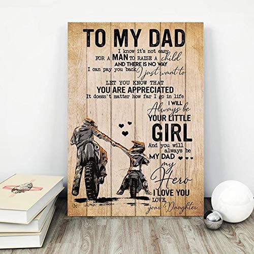 Biker To My Dad Always Be Your Little Girl Love Your Daughter Portrait