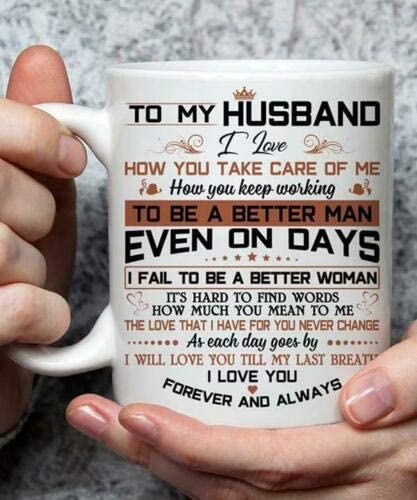 Skitongifts Coffee Mug Funny Ceramic Novelty To My Husband I Love You Forever And Always