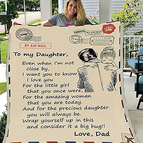 To My Daughter Even When I'm Not Close By Love Dad