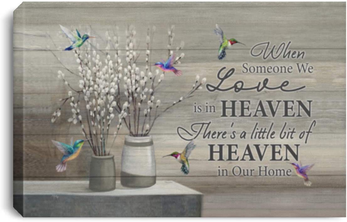 Meaningful Quote When Someone We Love Is In Heaven Hummingbird