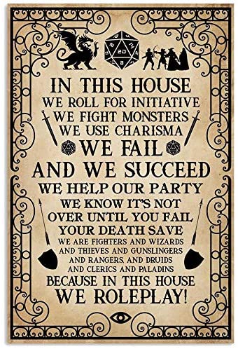 In This House We Roll For Initiative We Fight Monsters We Use Charisma Because We Roleplay Dd