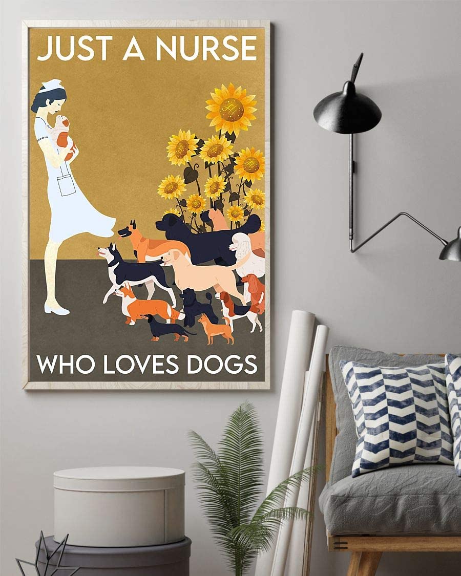 Just A Nurse Who Loves Dogs Sunflower 1208