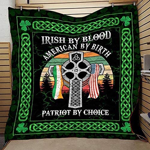 Irish By Blood American By Birth Patriot By Choice