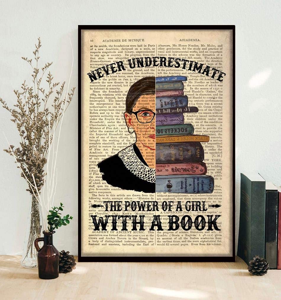 Rbg Never Underestimate The Power Of A Girl With A Book