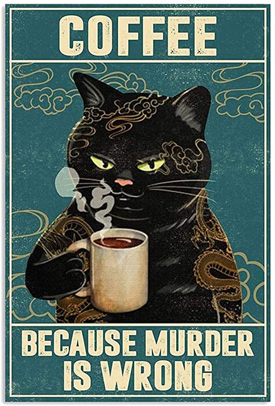 Tattoo Black Cat Coffee Because Murder is Wrong Vintage, Funny Black Cat Drinking Coffee