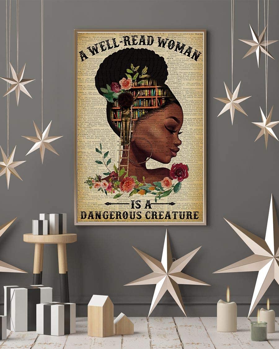 African American Woman A Well Read Woman Is A Dangerous Creature Black Girl 1208