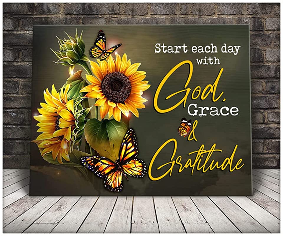 Start Each Day with god Grace and Gratitude Sunflower Butterfly God