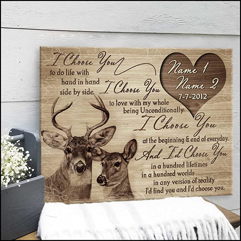 Customize Wedding Anniversary I Choose You Beautiful Buck and Doe Decor