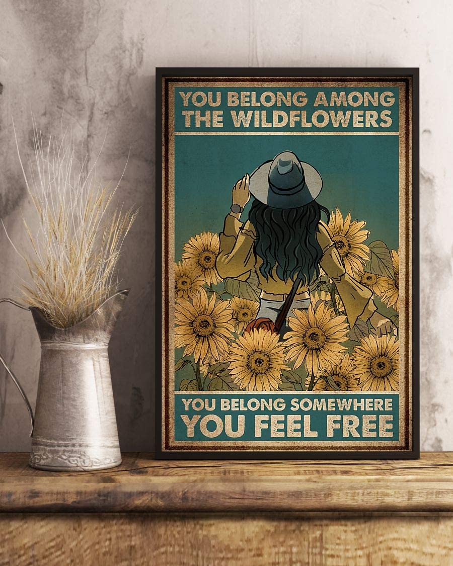 Skitongifts Wall Decoration, Home Decor, Decoration Room You Belong Among The Wildflowers You Belong Somewhere You Feel Free Sunflower