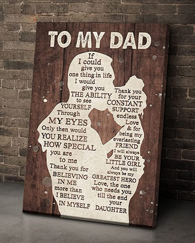 Daughter to My Dad, If I Could Give You One Thing in Life, Customize for Dad from Daughter