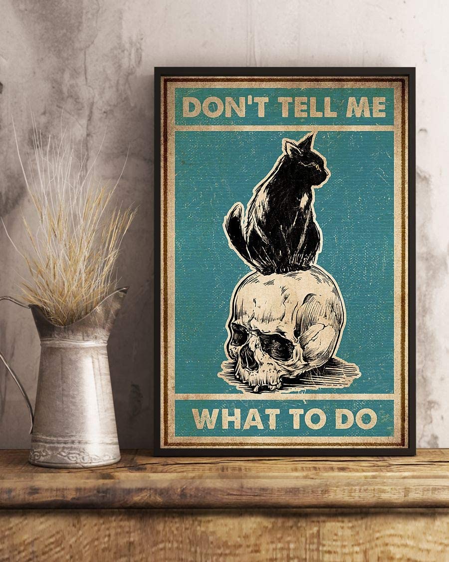 Black Cat Skull Don't Tell Me What To Do 1208