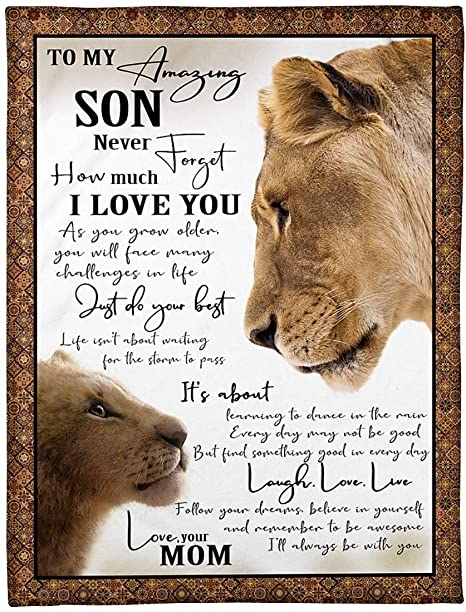 Lion To My Amazing Son You'll Face Many Challenges In Life Just Do Your Best