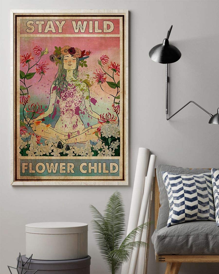 Stay Wild Flower Child Girl Yoga Flower Girl 1208