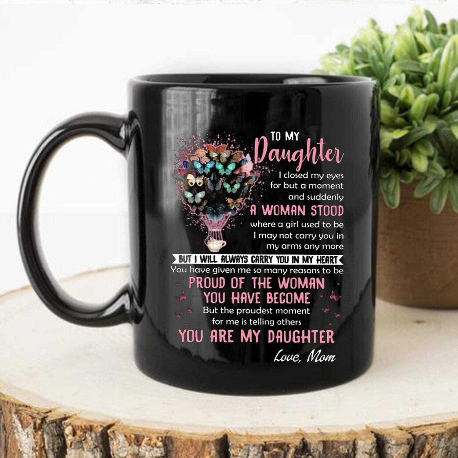 Skitongifts Coffee Mug Funny Ceramic Novelty To My Daughter You Are My Daughter