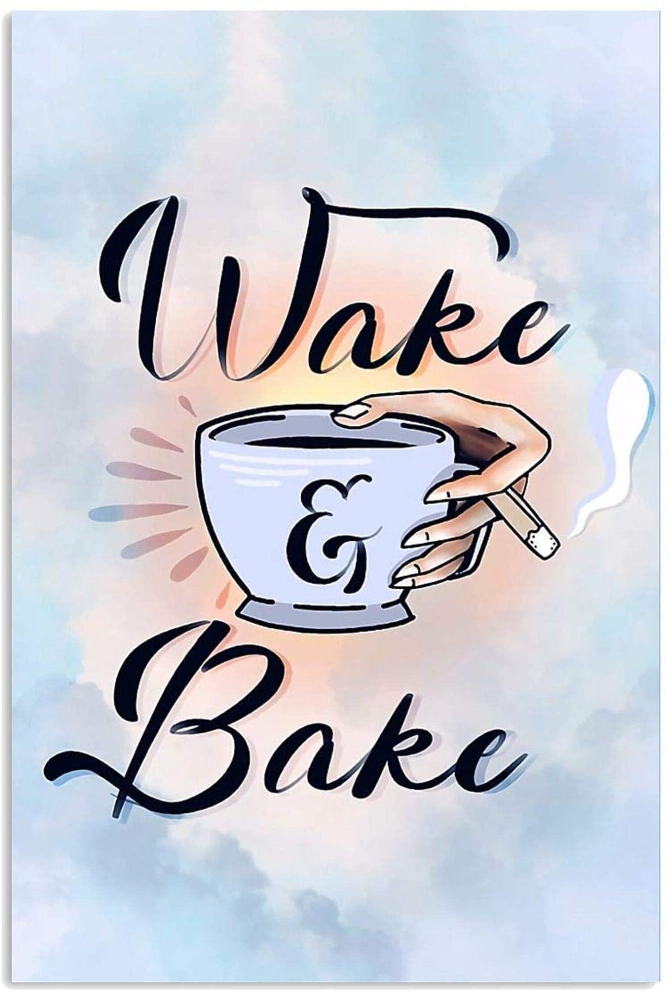 Baking Baker Wake And Bake Drink Coffee Tea This Is My Life