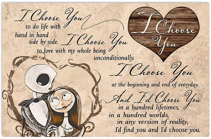 I Choose You To Do Life With Hand In Hand Side By Side Jack Skellington And Sally