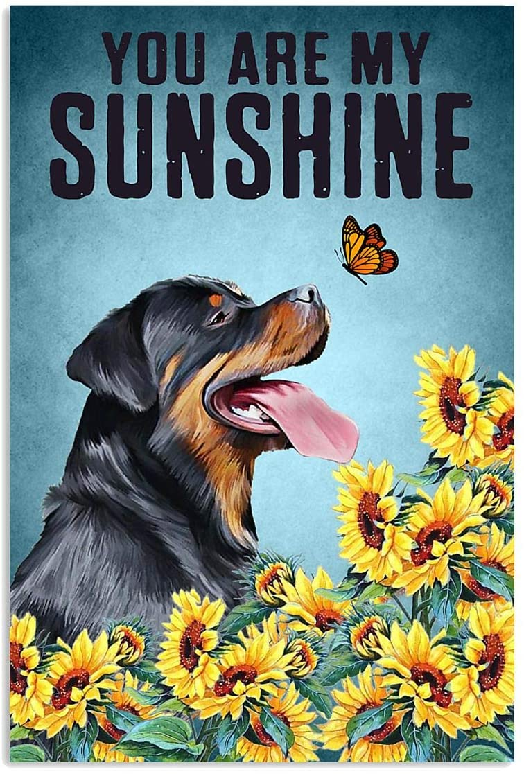 You Are My Sunshine Rottweiler Dog Lover