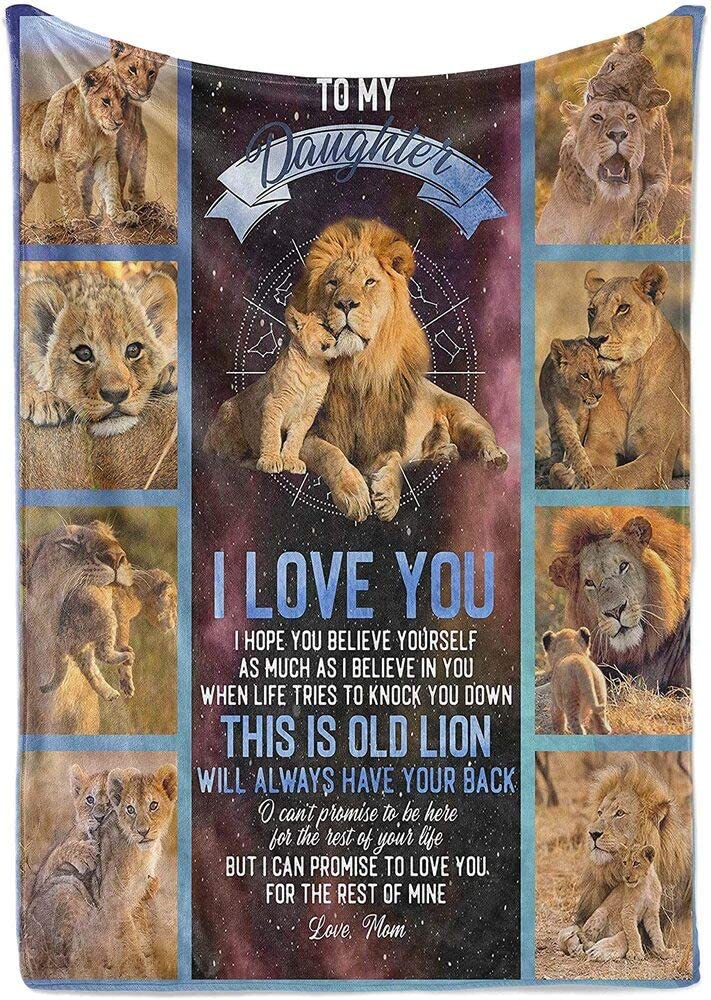 To My Daughter This Old Lion