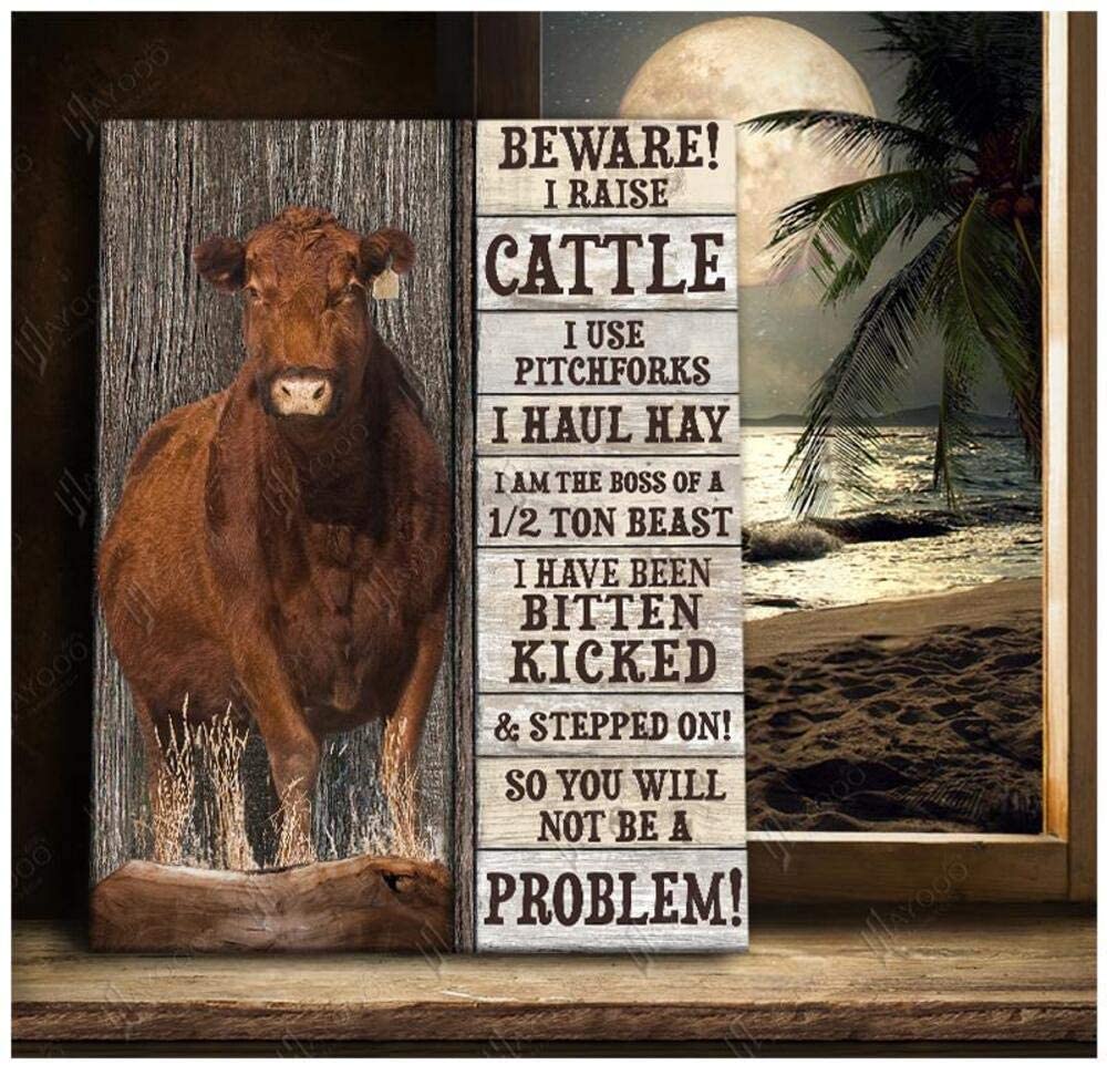 Beware I Raise Cattle Red Angus Cow Farmer