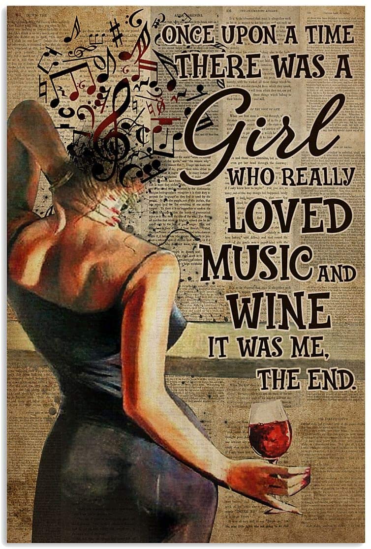 Once Upon A Time There Was A Girl Who Really Loved Music And Wine