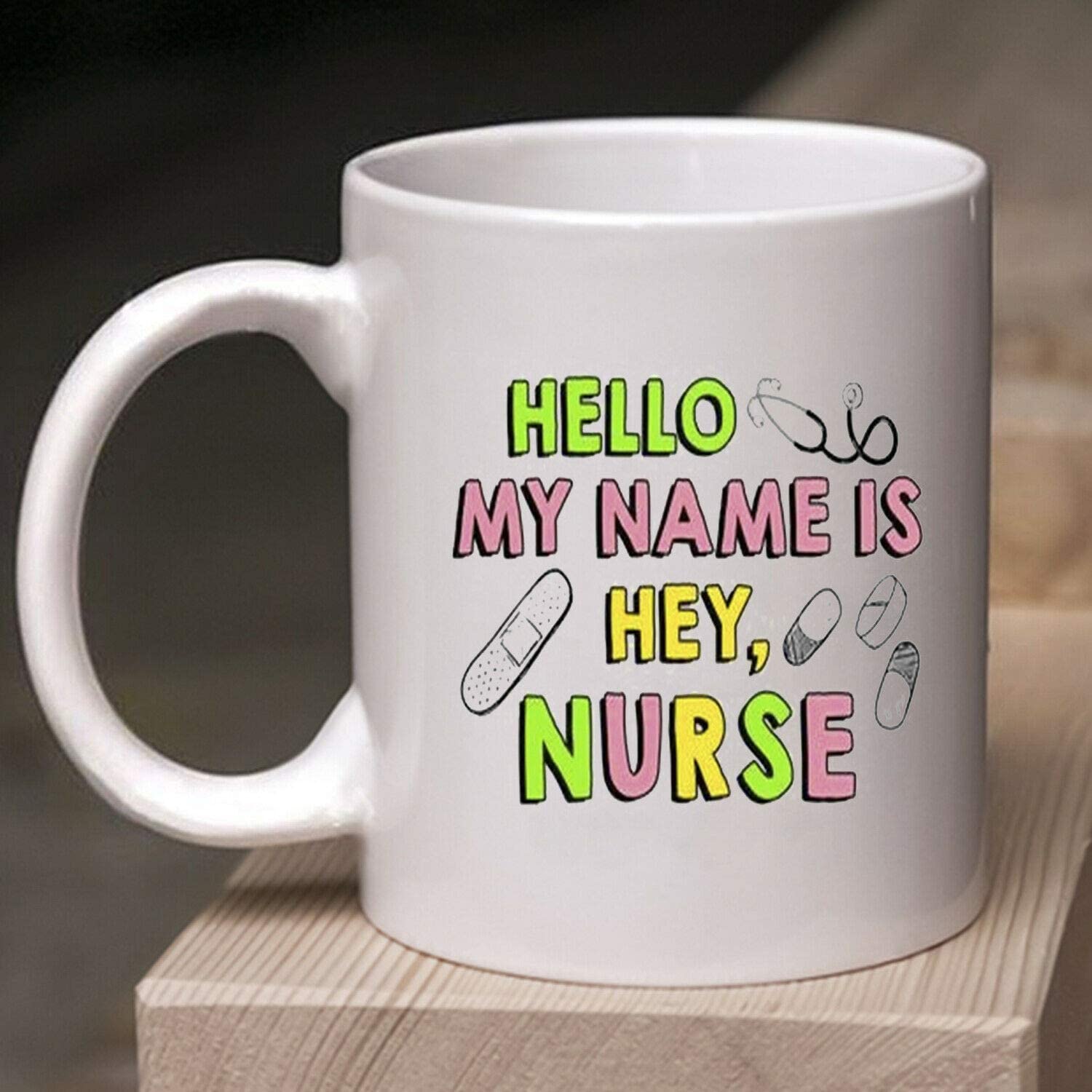 Skitongifts Coffee Mug Funny Ceramic Novelty Hello My Name Is Hey Nurse