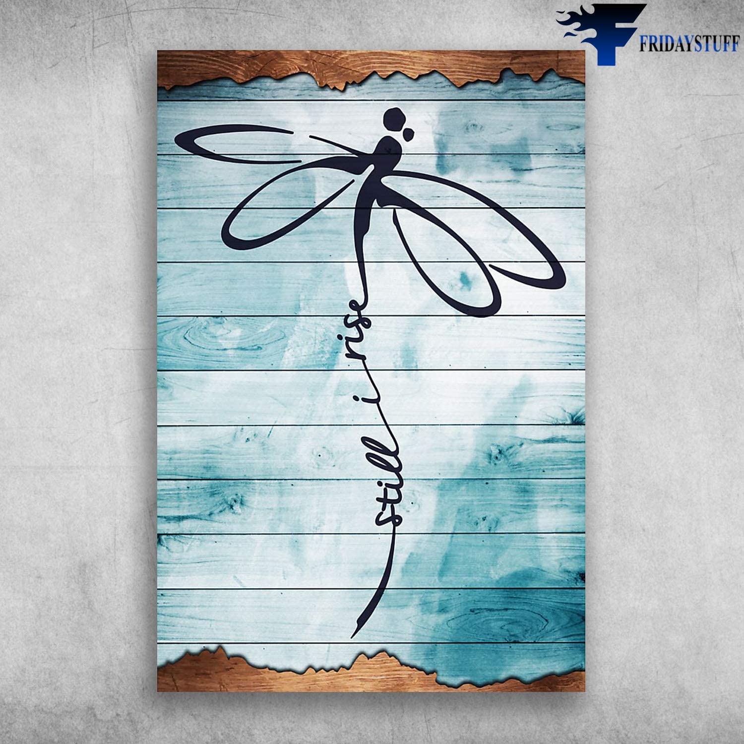 Dragonfly Spirit Still I Rise Dragonfly On Blue Background