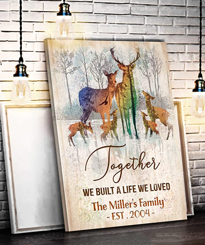 Customize Deer Family Together We Built a Life We Loved, Deer Family Custom Family Names