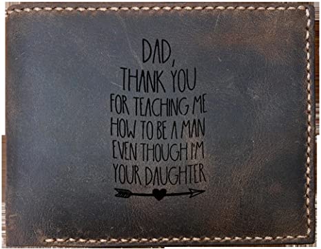 Thank You For Teaching Me How To Be A Man Even Though I'm Your Daughter Funny Skitongifts Custom Laser Engraved Bifold Leather Wallet Vintage