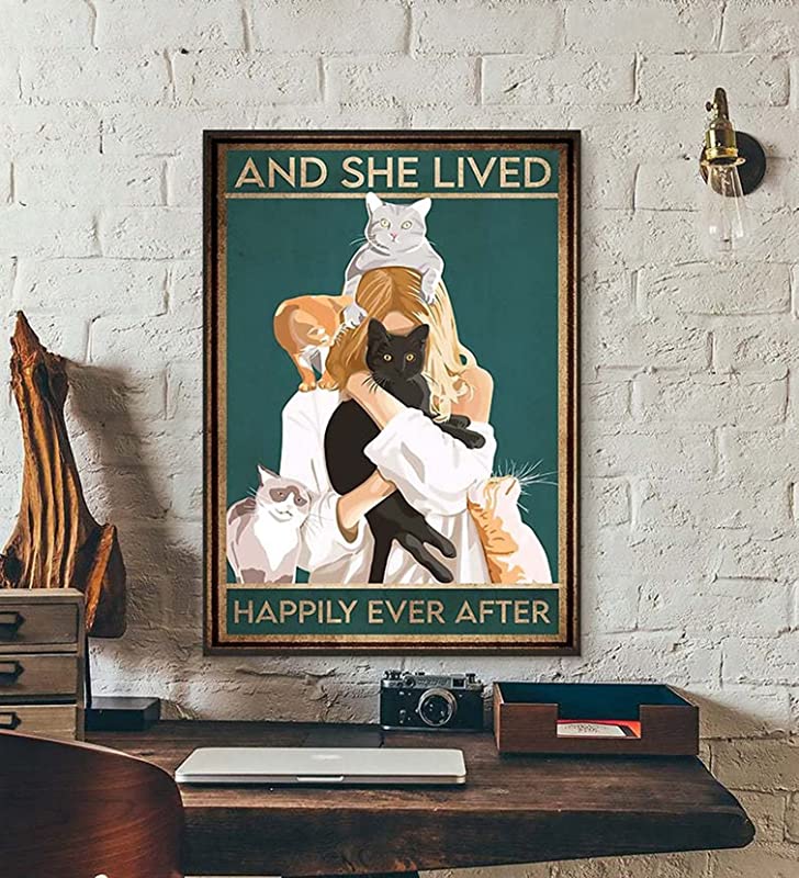 Cat Love and She Lived Happily Ever After, Girl Loves Cats, Cat Lady Cat