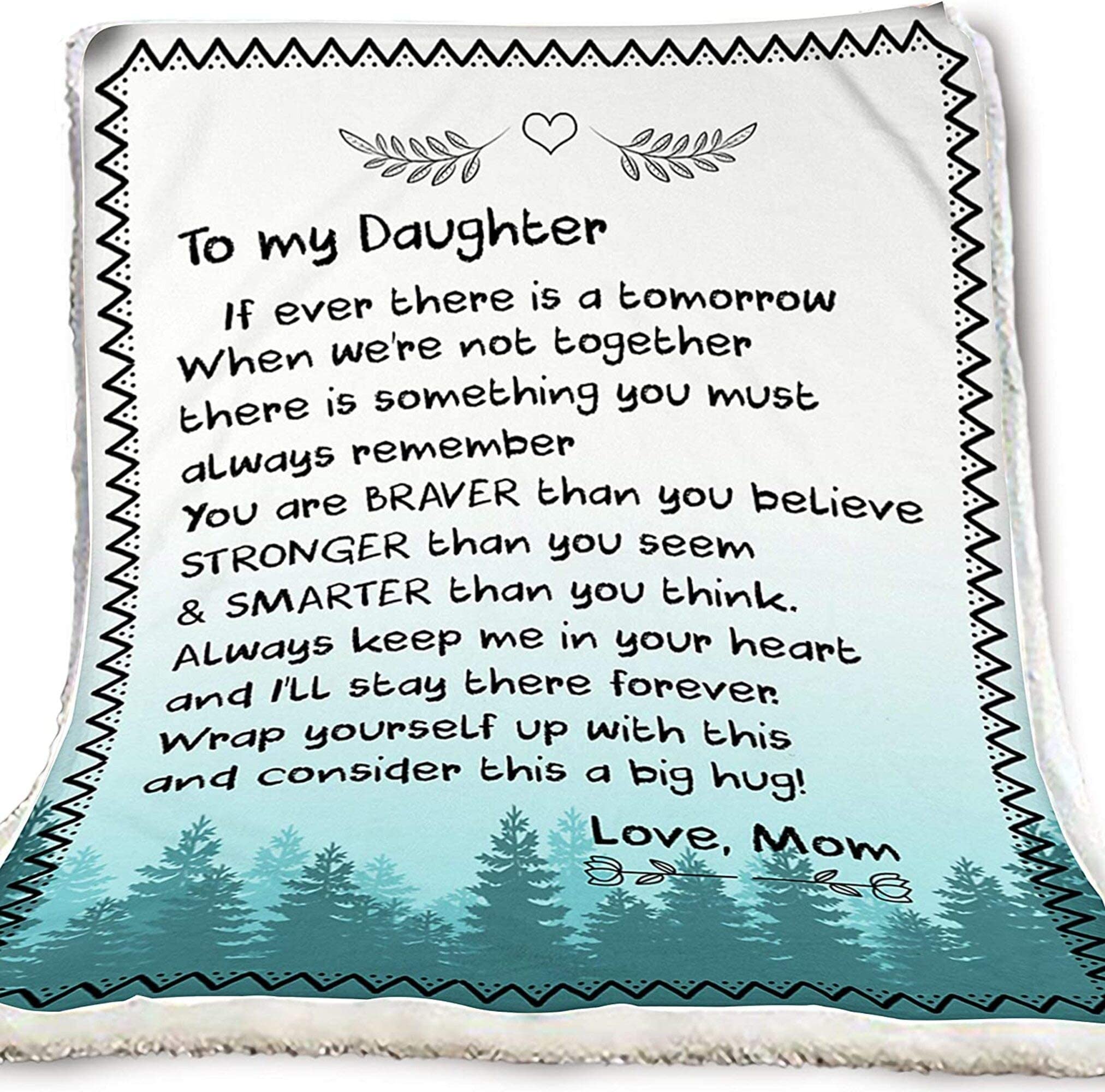 Tree To My Daughter When We're Not Together You Are Stronger Smarter Than You Think