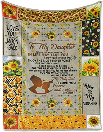 Sunflower Mom To Daughter You Are My Sunshine In Life May Take You My Baby Girl