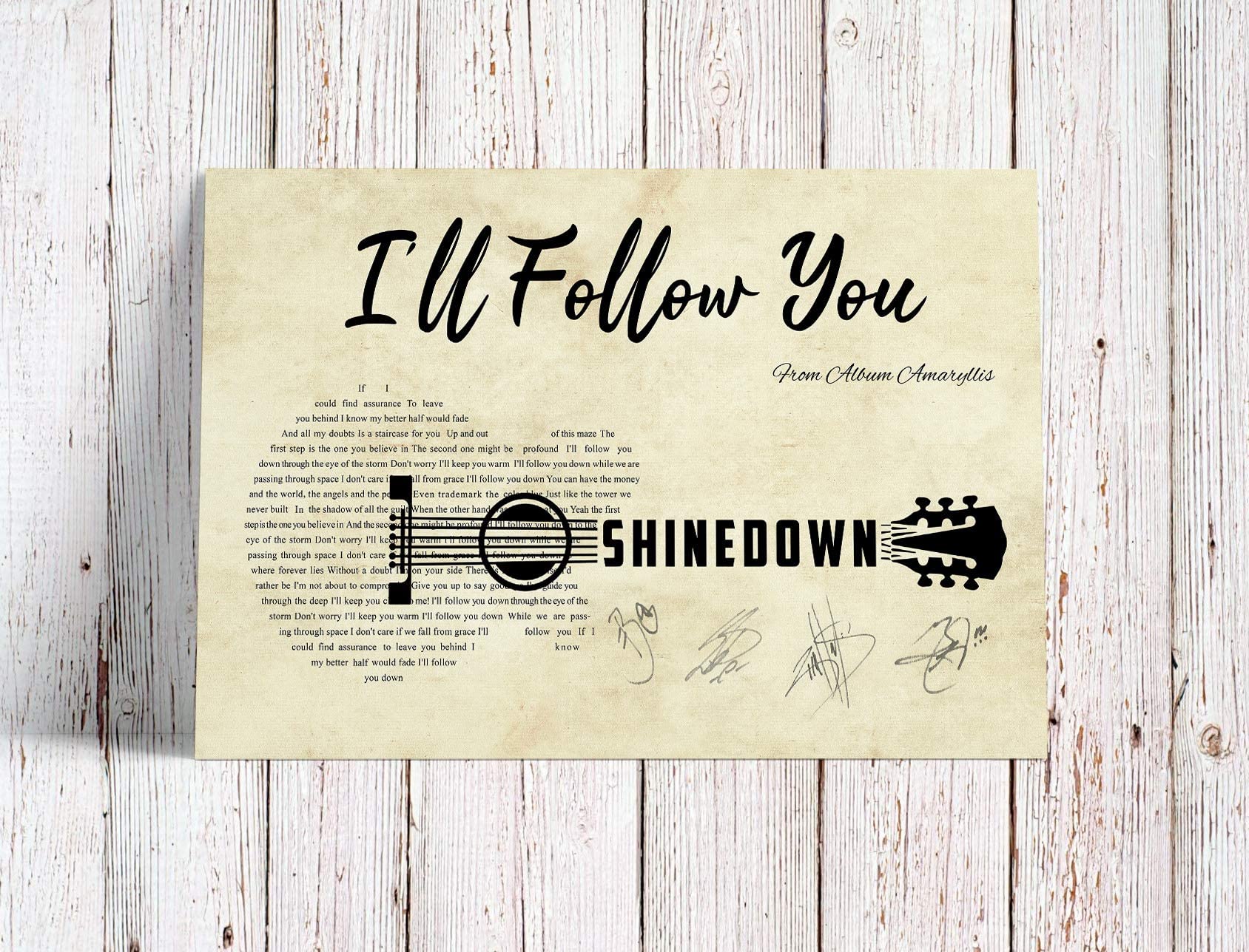 Ill Follow You Shinedown Signatures With Guitar And Lyrics Un Best For Family Lyrics