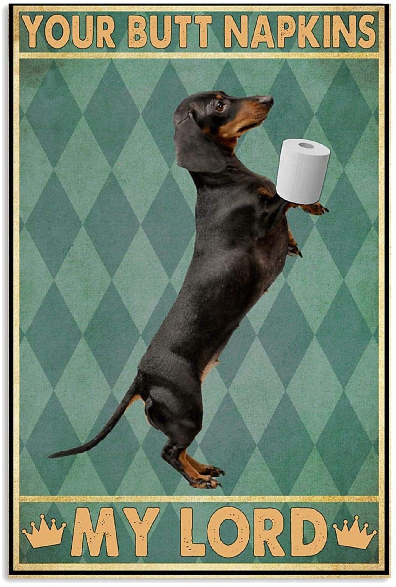 Dachshund Your Butt Napkins My Lord