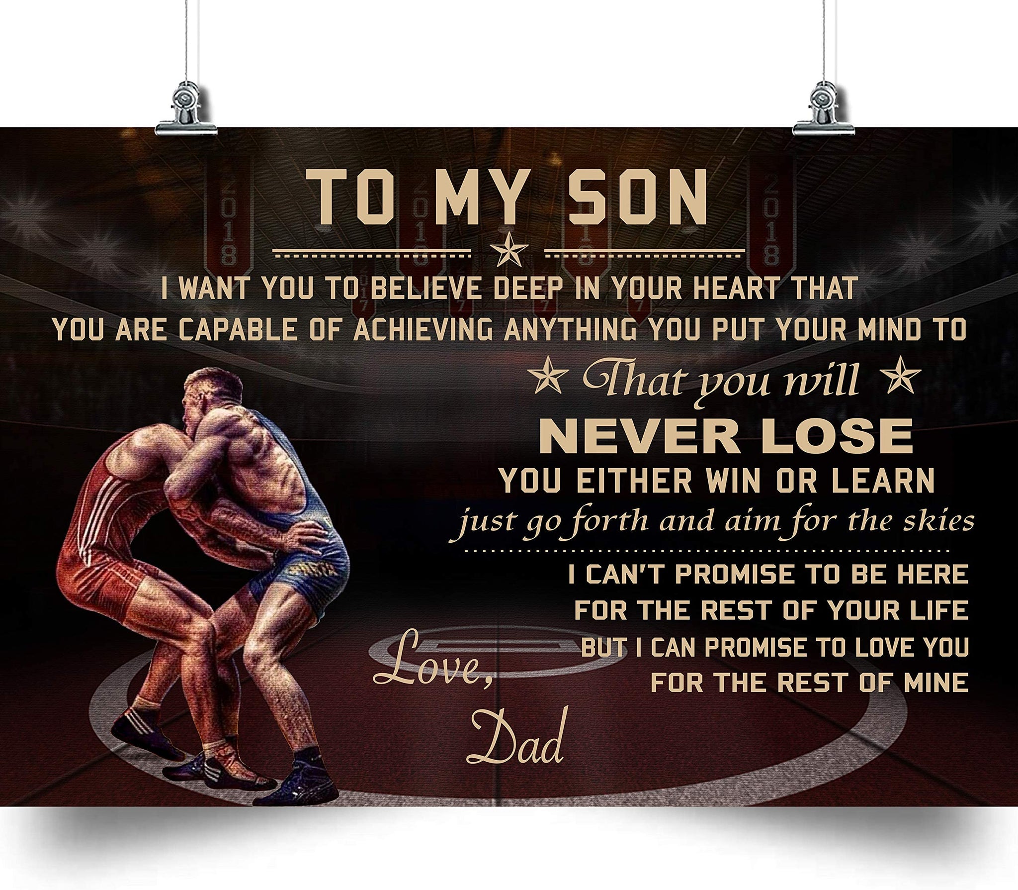 Wrestling Dad To Son Never Lose Holidays Son To My Son