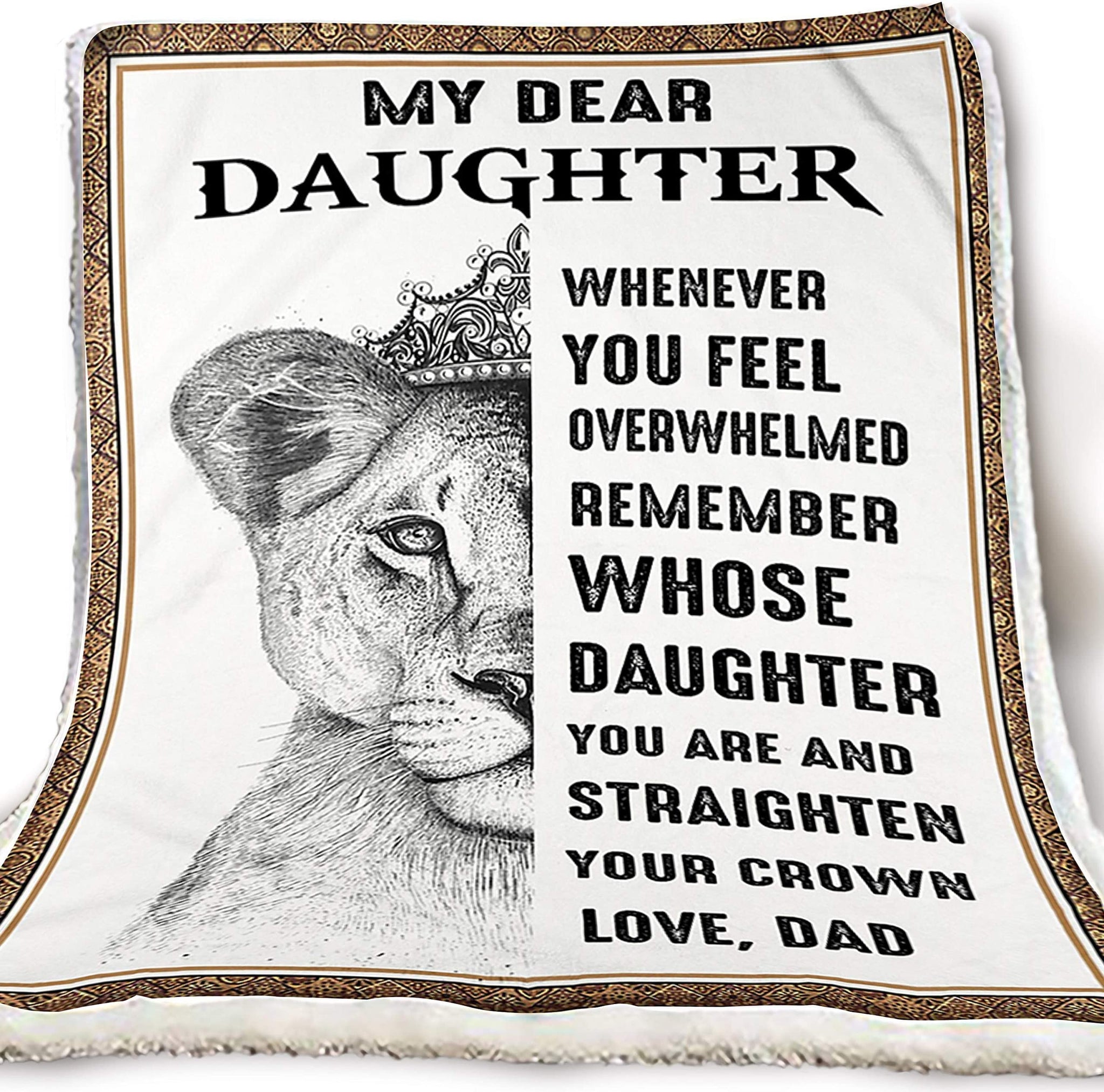 Lion To My Daughter Whenever You Feel Overwhelmed Remember Whose Daughter Love Dad