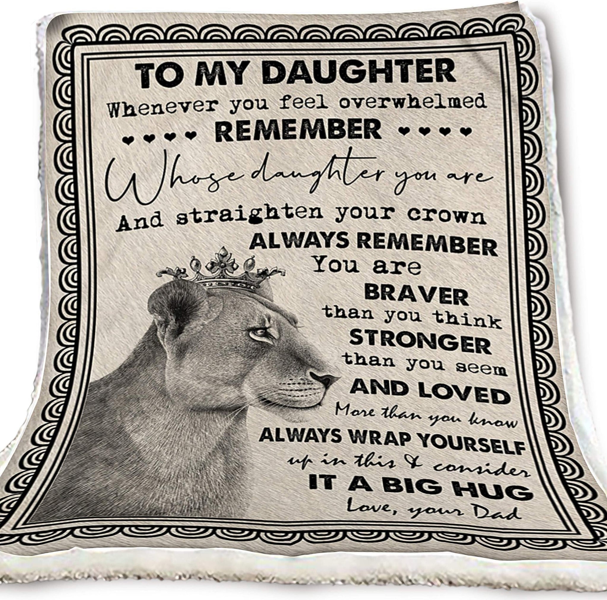 Lion To Daughter Whenever You Feel Overwhelmed Remember Whose Daughter You Are